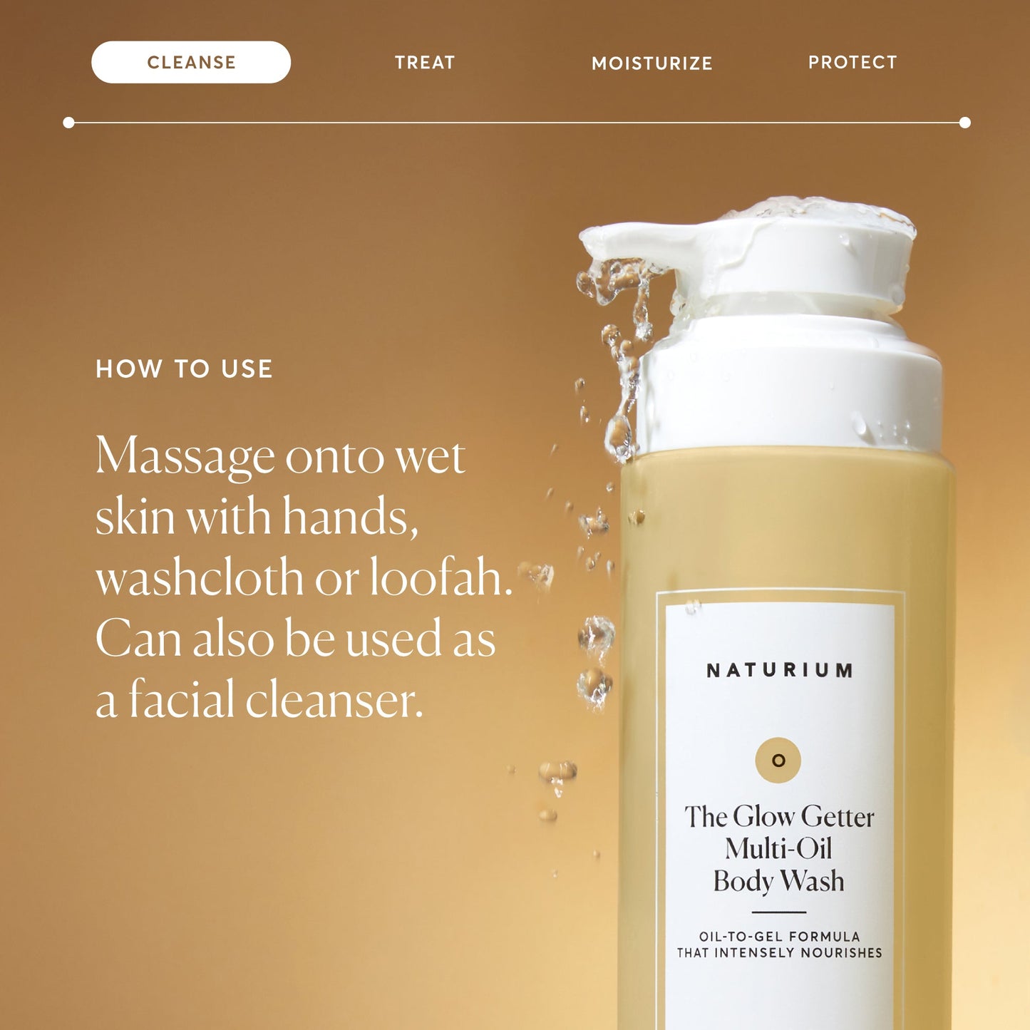 the-glow-getter-multi-oil-hydrating-body-wash-y2 NATR-40001-Alt-Images-The-Glow-Getter-Multi-Oil-Body-Wash-04_830fcb56-6eaa-41f6-ad66-6cdcd333d0d7.jpg